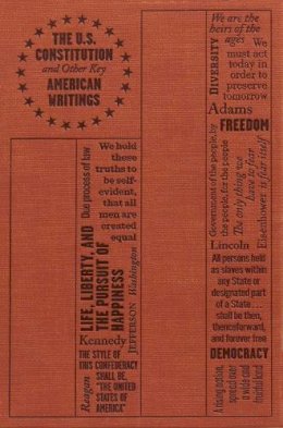 Founding Fathers - The U.S. Constitution and Other Key American Writings - 9781626863934 - V9781626863934