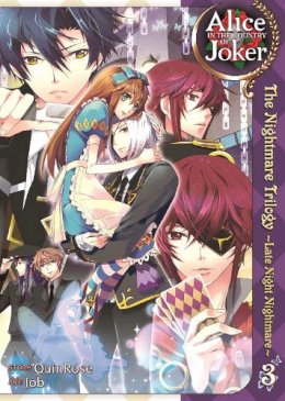Quinrose - Alice in the Country of Joker: Nightmare Trilogy Vol. 3 - 9781626920897 - V9781626920897