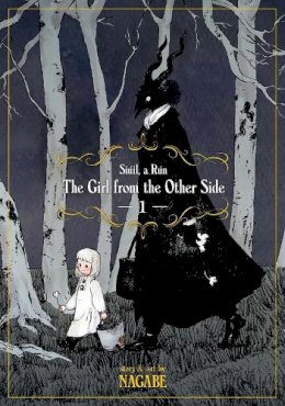 Nagabe - The Girl From the Other Side: Siúil, A Rún Vol. 1 - 9781626924673 - V9781626924673