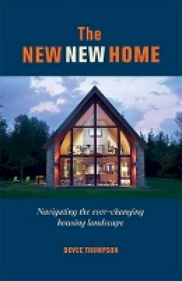 B Thompson - The New New Home - 9781627103886 - V9781627103886