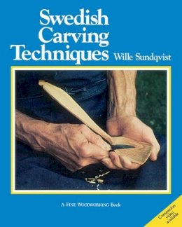 W Sundqvist - Swedish Carving Techniques - 9781627106733 - V9781627106733