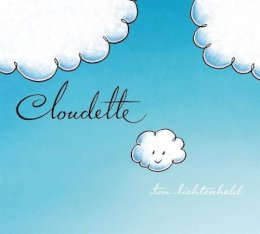 Tom Lichtenheld - Cloudette - 9781627795012 - V9781627795012