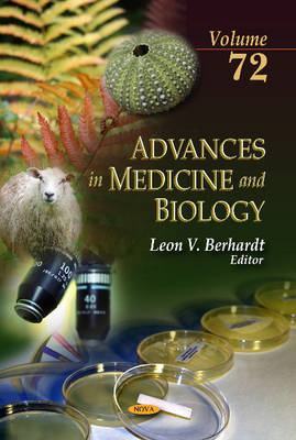 Leonv Berhardt - Advances in Medicine & Biology: Volume 72 - 9781628089677 - V9781628089677