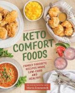 Maria Emmerich - Keto Comfort Foods - 9781628602579 - V9781628602579