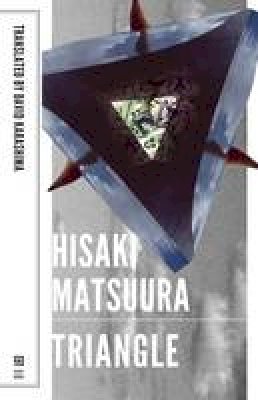 Hisaki Matsuura - Triangle - 9781628970265 - 9781628970265 Hisaki Matsuura - Triangle - 9781628970265 - 9781628970265