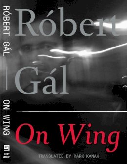 Robert Gal - On Wing - 9781628970647 - 9781628970647