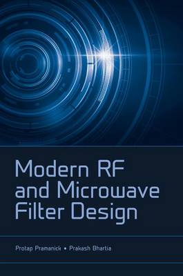 Prakash Bhartia - Modern Rf and Microwave Filter Design - 9781630811570 - V9781630811570