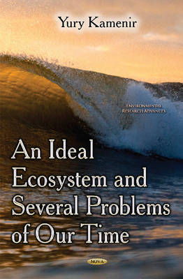 Yury Kamenir - Ideal Ecosystem & Several Problems of Our Time - 9781631173004 - V9781631173004