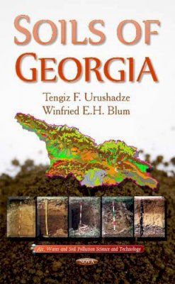 Tengiz F Urushadze - Soils of Georgia - 9781631174759 - V9781631174759