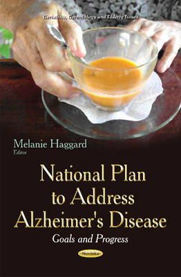 Haggard  M - National Plan to Address Alzheimer´s Disease: Goals & Progress - 9781631176838 - V9781631176838