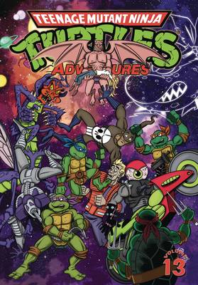 Dean Clarrain - Teenage Mutant Ninja Turtles Adventures, Vol. 13 - 9781631408854 - V9781631408854