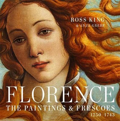 Ross King - Florence: The Paintings & Frescoes, 1250-1743 - 9781631910012 - V9781631910012