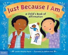 Paperback - Just Because I Am: A Childs Book of Affirmation - 9781631980527 - V9781631980527
