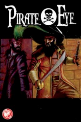 Josiah Grahn - Pirate Eye - 9781632291011 - V9781632291011 Josiah Grahn - Pirate Eye - 9781632291011 - V9781632291011