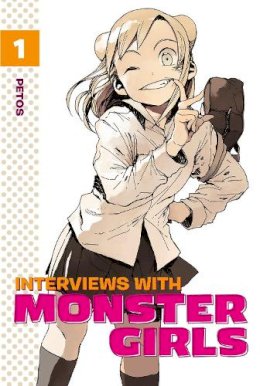 Petos - Interviews with Monster Girls 1 - 9781632363589 - V9781632363589