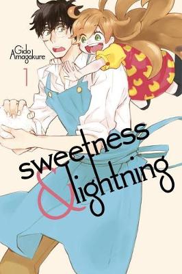 Gido Amagakure - Sweetness and Lightning 1 - 9781632363695 - V9781632363695