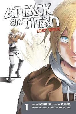 Hajime Isayama - Attack on Titan: Lost Girls The Manga 1 - 9781632363855 - V9781632363855