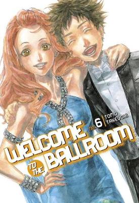 Tomo Takeuchi - Welcome to the Ballroom 6 - 9781632364463 - V9781632364463