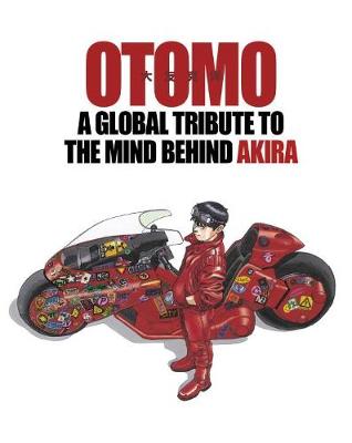  Various - OTOMO: A Global Tribute to the Mind Behind Akira - 9781632365224 - V9781632365224