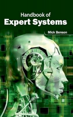 Mick Benson (Ed.) - Handbook of Expert Systems - 9781632402714 - V9781632402714