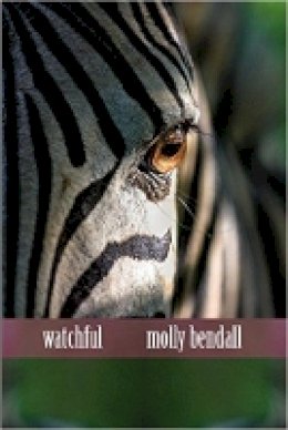 Molly Bendall - Watchful - 9781632430212 - V9781632430212