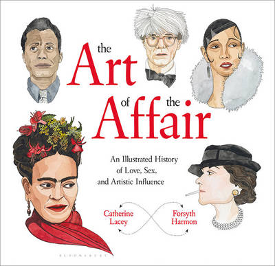 Catherine Lacey - The Art of the Affair: An Illustrated History of Love, Sex, and Artistic Influence - 9781632866554 - V9781632866554 Catherine Lacey - The Art of the Affair: An Illustrated History of Love, Sex, and Artistic Influence - 9781632866554 - V9781632866554