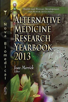 Merrick J - Alternative Medicine Research Yearbook 2013 - 9781633210943 - V9781633210943