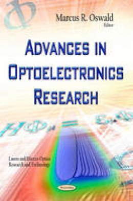 Marcus Oswald - Advances in Optoelectronics Research - 9781633212114 - V9781633212114