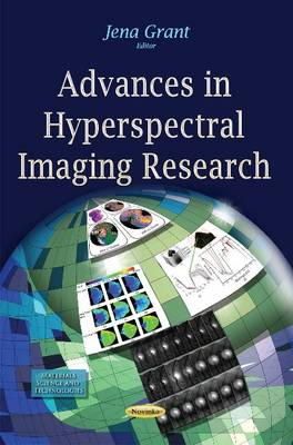 Jena Grant - Advances in Hyperspectral Imaging Research - 9781633217683 - V9781633217683