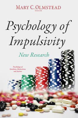 Maryc Olmstead - Psychology of Impulsivity: New Research - 9781633218796 - V9781633218796