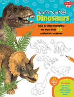 Robbin Cuddy - Dinosaurs (Learn to Draw): Step-By-Step Instructions for More Than 25 Prehistoric Creatures - 9781633220300 - V9781633220300