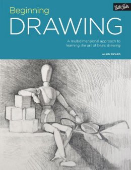 Alain Picard - Portfolio: Beginning Drawing: A multidimensional approach to learning the art of basic drawing: Volume 3 - 9781633221420 - V9781633221420