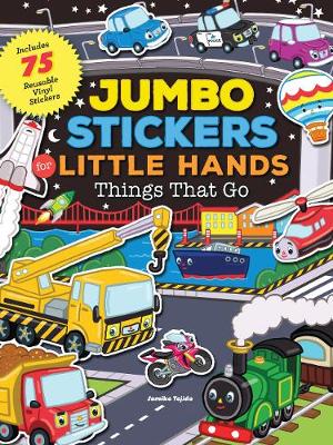 Jomike Tejido - Jumbo Stickers for Little Hands: Things That Go: Includes 75 Stickers - 9781633221574 - V9781633221574