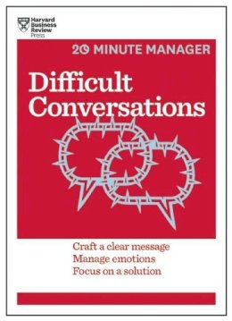 Harvard Business Review - Difficult Conversations (HBR 20-Minute Manager Series) - 9781633690783 - V9781633690783