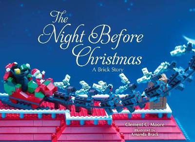 Clement C. Moore - The Night Before Christmas: A Brick Story - 9781634501798 - V9781634501798