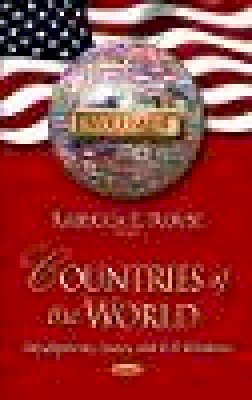 Rabecca E Rouse - Countries of the World: Developments, Issues, and U.s. Relations - 9781634635325 - V9781634635325