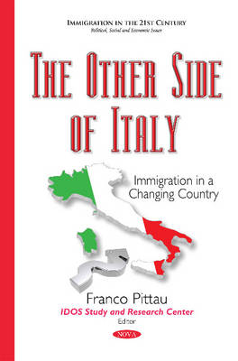 Francesco Pittau - Other Side of Italy: Immigration in a Changing Country - 9781634638364 - V9781634638364