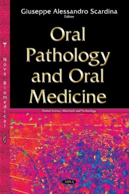 Giuseppeal Scardina - Oral Pathology & Oral Medicine - 9781634824484 - V9781634824484