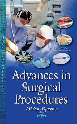 Miriam Figueroa - Advances in Surgical Procedures - 9781634824613 - V9781634824613