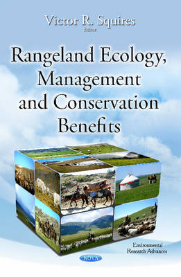 Victor R. Squires (Ed.) - Rangeland Ecology, Management & Conservation Benefits - 9781634825047 - V9781634825047