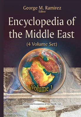 Georgem Ramirez - Encyclopedia of the Middle East: 4 Volume Set - 9781634827553 - V9781634827553
