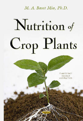 Abdul Baset Mia - Nutrition of Crop Plants - 9781634828031 - V9781634828031