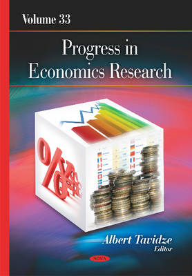Albert Tavidze - Progress in Economics Research: Volume 33 - 9781634828253 - V9781634828253