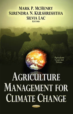 Mark P Mchenry - Agriculture Management for Climate Change - 9781634830263 - V9781634830263