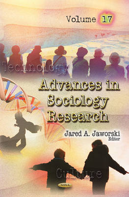 Jareda Jaworski - Advances in Sociology Research: Volume 17 - 9781634831826 - V9781634831826 Jareda Jaworski - Advances in Sociology Research: Volume 17 - 9781634831826 - V9781634831826