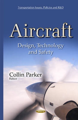 Collin Parker - Aircraft: Design, Technology & Safety - 9781634833363 - V9781634833363