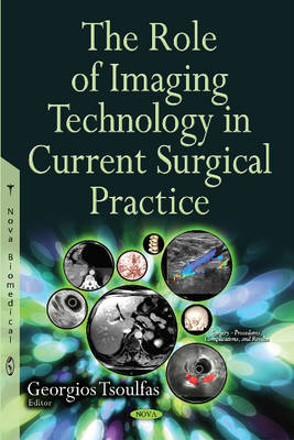 Georgios Tsoulfas - Role of Imaging Technology in Current Surgical Practice - 9781634834902 - V9781634834902