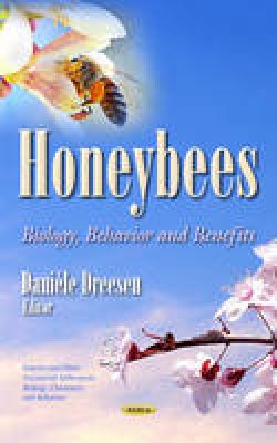 Dani Le Dreesen - Honeybees: Biology, Behavior & Benefits - 9781634840378 - V9781634840378