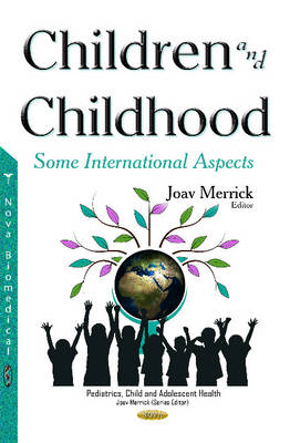 Professor Joav Merrick (Ed.) - Children & Childhood: Some International Aspects - 9781634845878 - V9781634845878