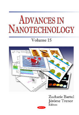 Zacharie Bartul (Ed.) - Advances in Nanotechnology: Volume 15 - 9781634848374 - V9781634848374